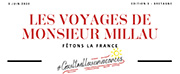 Les voyages de Monsieur MILLAU